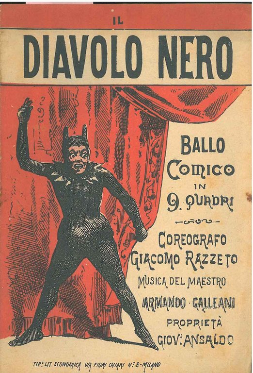 Il diavolo nero. Ballo comico fantastico in 9 quadri. Coreografo …