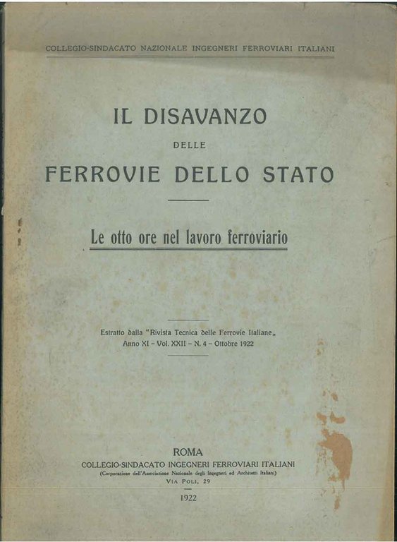 Il disavanzo delle ferrovie dello stato. Le otto ore nel …