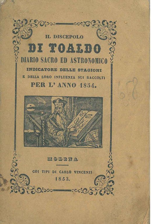 Il discepolo di Toaldo. Diario sacro ed astronomico indicatore delle …