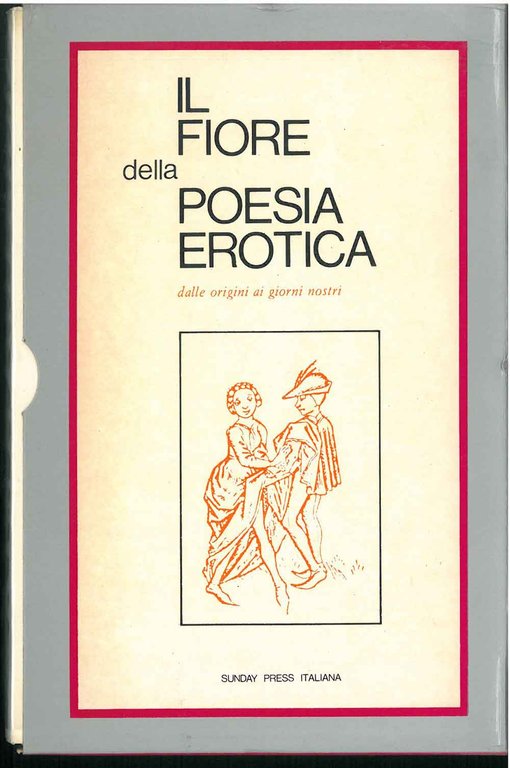 Il fiore della poesia erotica