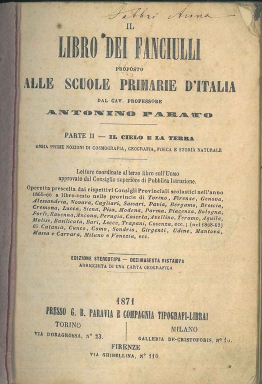 Il libro dei fanciulli proposto alle scuole primarie d'Italia. Parte …