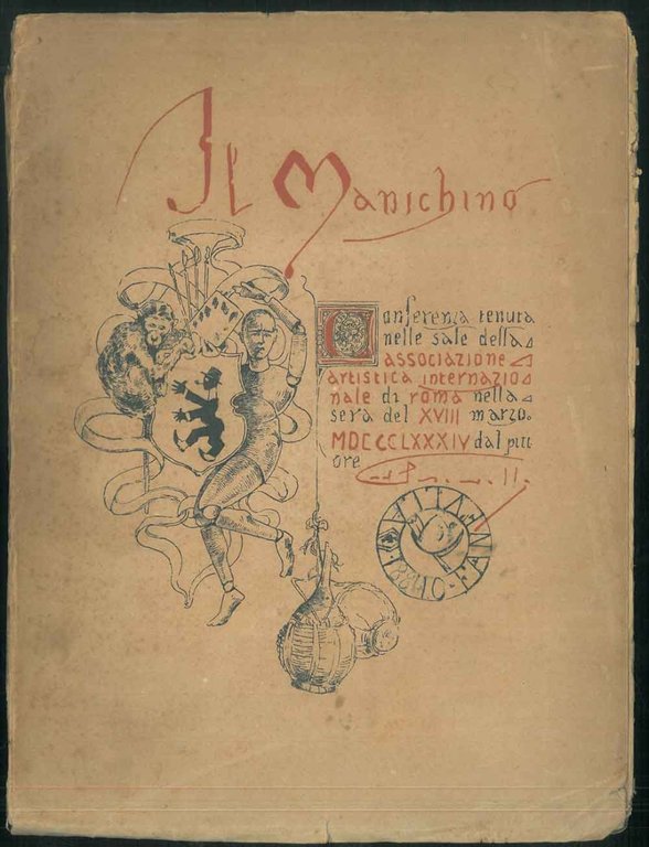 Il manichino. Conferenza tenuta nelle sale della Associazione artistica internazionale …