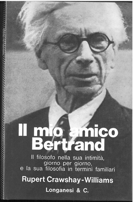 Il mio amico Bertrand (Russel) Traduzione di B. Oddera