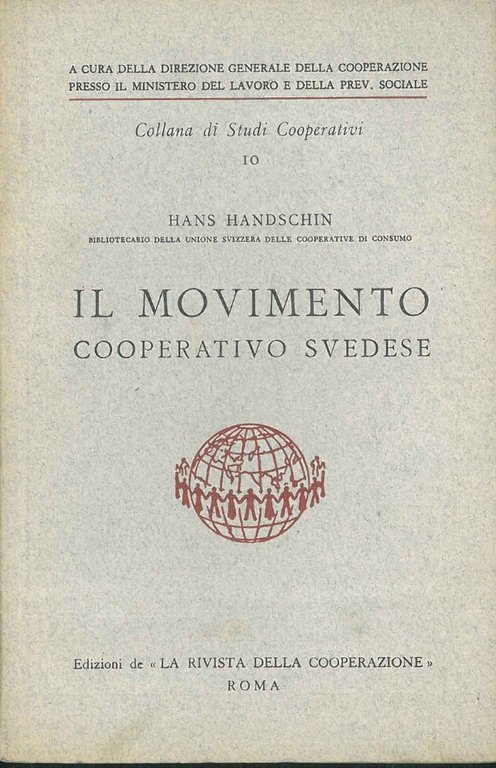 Il movimento cooperativo svedese Introduzione di A. Basevi