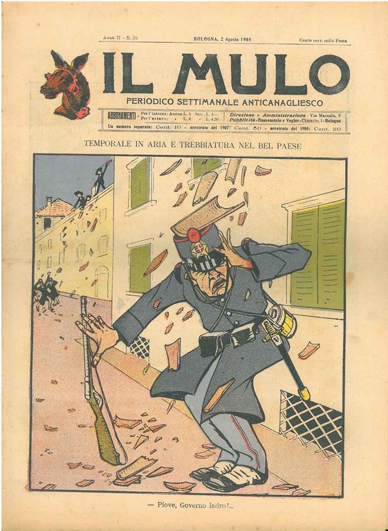 Il Mulo. Periodico settimanale anticanagliesco. 2 agosto 1908. Anno II …