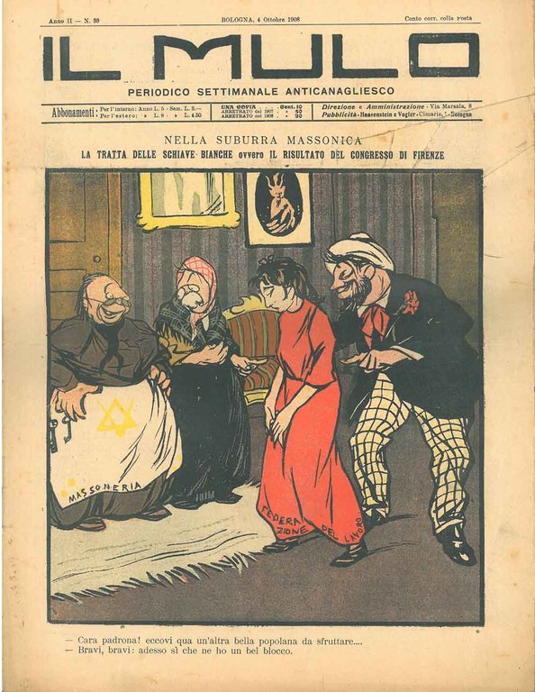 Il Mulo. Periodico settimanale anticanagliesco. 4 ottobre 1908. Anno II …