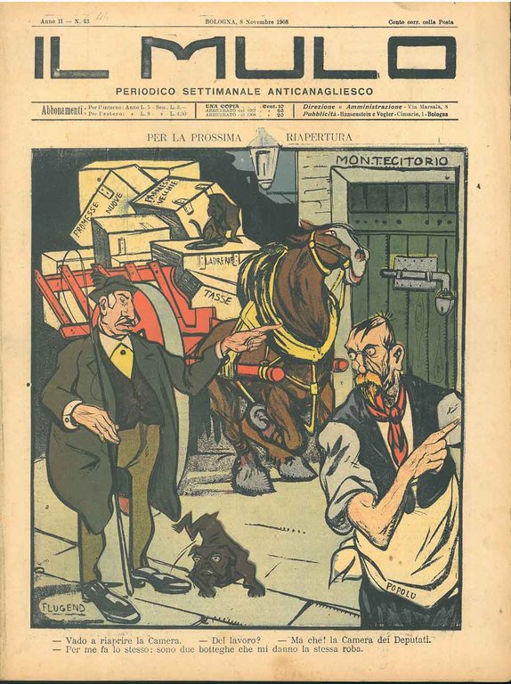 Il Mulo. Periodico settimanale anticanagliesco. 8 novembre 1908. Anno II …