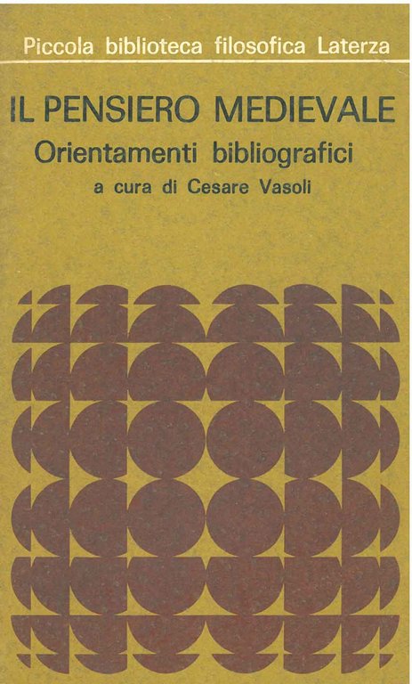 Il pensiero medievale. Orientamenti bibliografici
