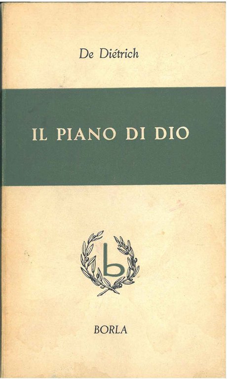 Il piano di Dio. Itinerario biblico