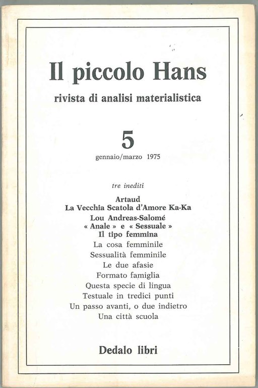Il piccolo Hans. Rivista di analisi materialistica. N° 5, gennaio/marzo …
