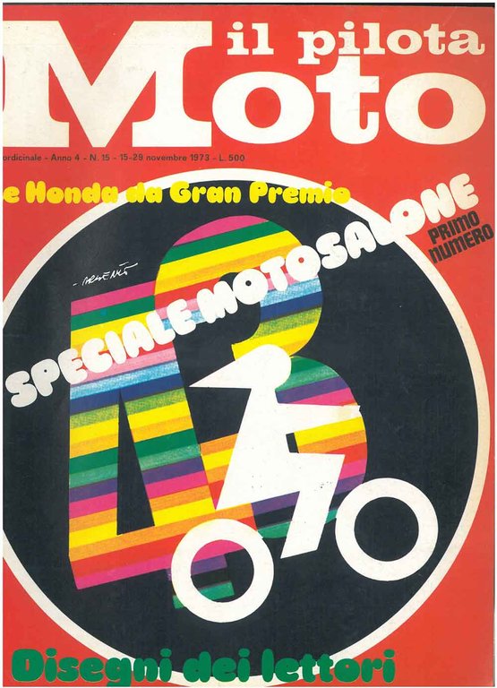 Il pilota moto. Quattordicinale. Anno 4, n. 15, 15-29 dicembre …