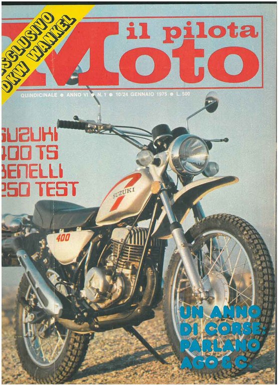 Il pilota moto. Quindicinale. Anno VI, n. 1, 10/24 gennaio …