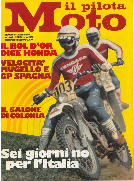 Il pilota moto. Quindicinale. N. 17, anno VII, 5/20 ottobre …
