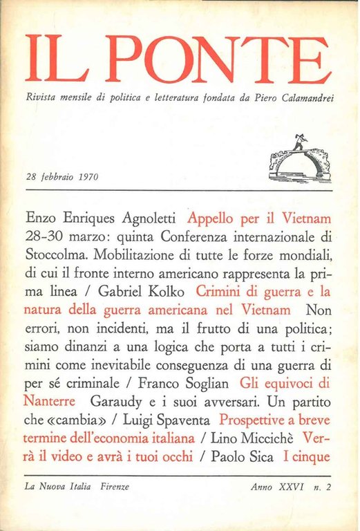 Il Ponte. Rivista mensile di politica e letteratura. Anno XXVI, …