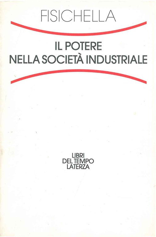 Il potere nella società industriale. Saint-Simon e Comte