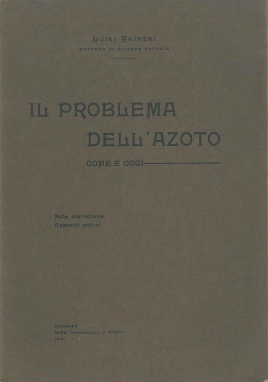 Il problema dell'azoto come è oggi. Note statiche. Appunti critici