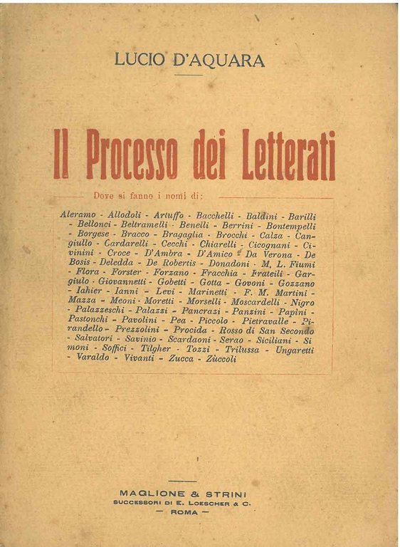 Il processo dei letterati dove si fanno i nomi. (Tra …