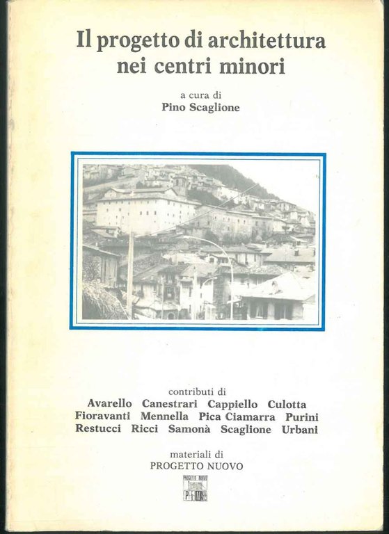 Il progetto di architettura nei centri minori