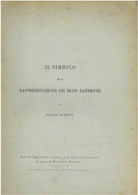 Il simbolo nella rappresentazione dei beati danteschi Estratto dagli studi …