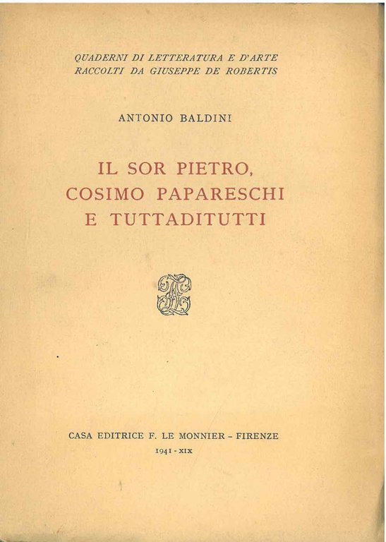 Il sor Pietro Cosimo Papareschi e Tuttaditutti