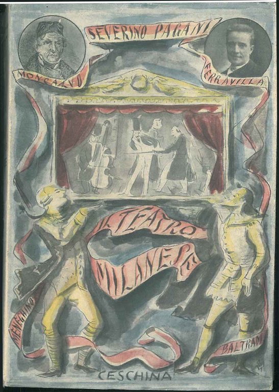 Il teatro milanese. Cenni storici