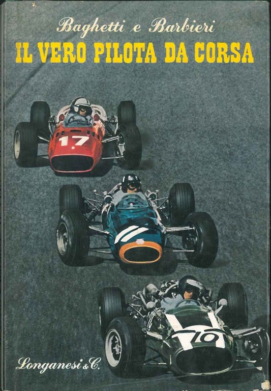 Il vero pilota da corsa