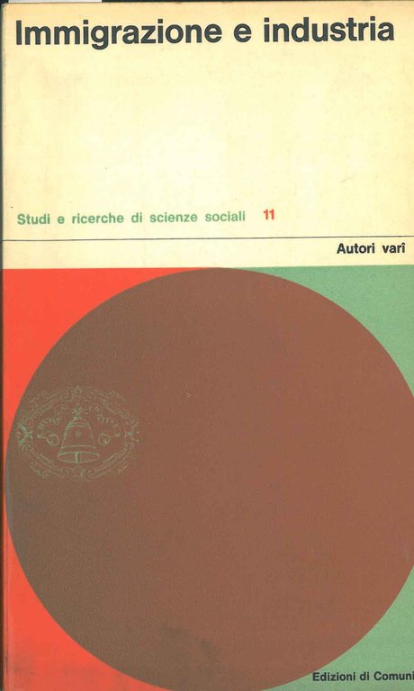 Immigrazione e industria