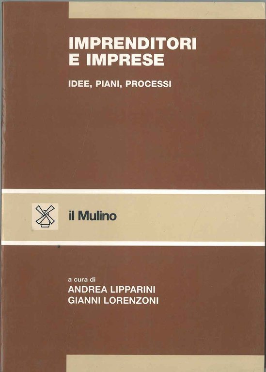 Imprenditori e imprese. Idee, piani, processi