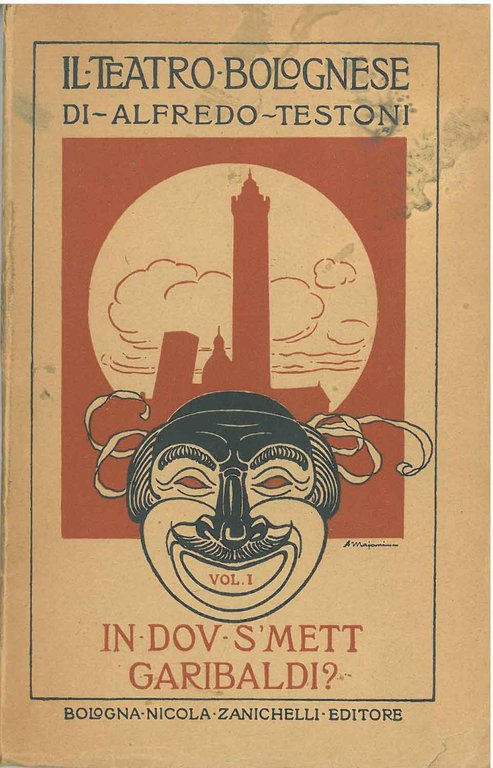 In dov s'mett Garibaldi? Bizzarria in tre parti e cinque …