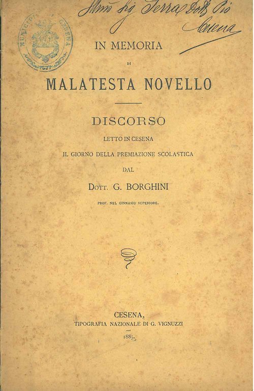 In memoria di Malatesta Novello. Discorso letto in Cesena il …
