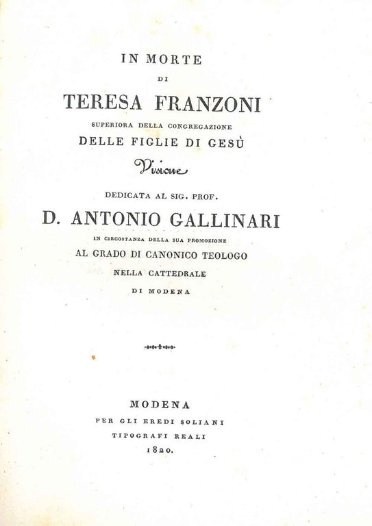 In morte di Teresa Franzoni superiora della congregazione delle Figlie …