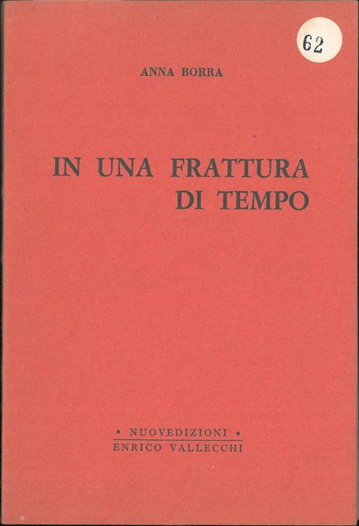 In una frattura di tempo Introduzione di G. Manacorda