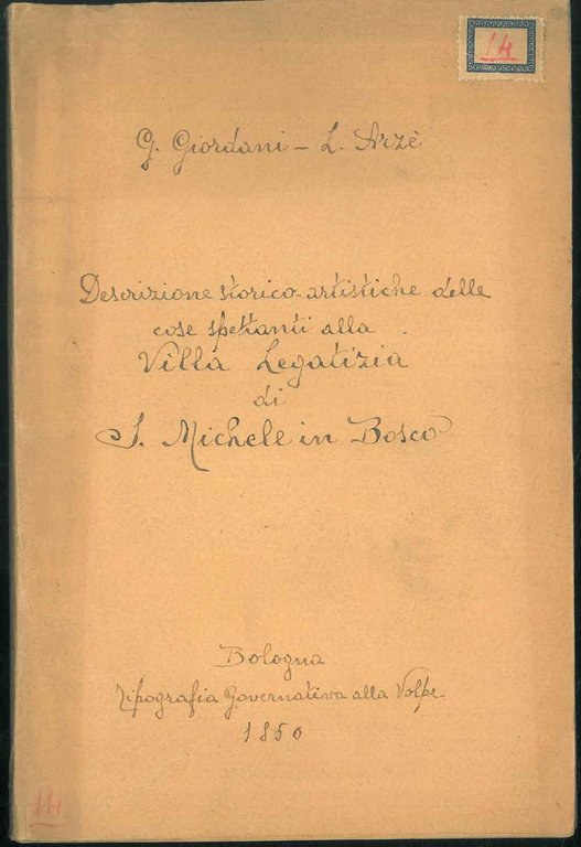 Indicazione storico-artistica delle cose spettanti alla Villa Legatizia di San …