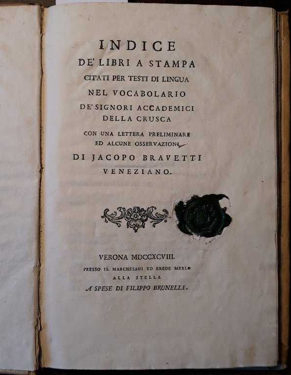 Indice de' libri a stampa citati per testi di lingua …