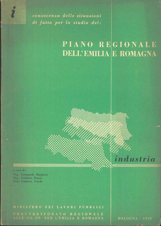 Industria. Conoscenza delle situazioni di fatto per lo studio del: …