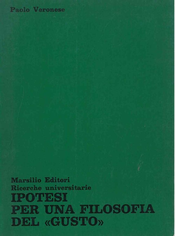 Ipotesi per una filosofia del "gusto"