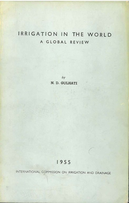 Irrigation in the world. A global review. First Edition