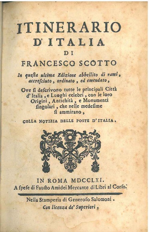 Itinerario d'Italia di Francesco Scotto in questa ultima edizione abbellito …
