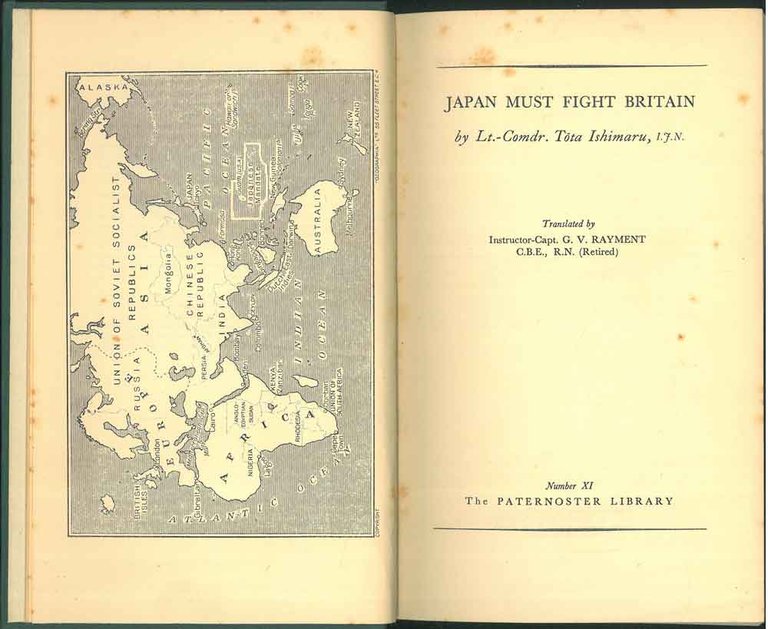 Japan must fight Britain. Traduzione di Rayment G.V