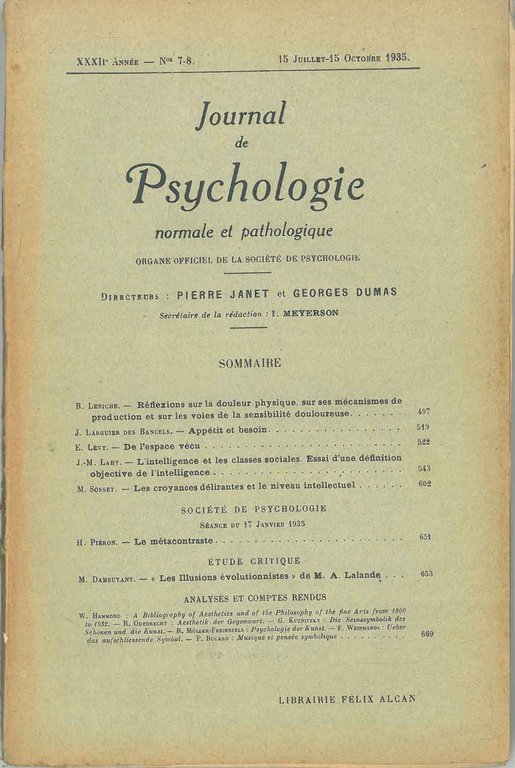Journal de psychologie normale ed pathologique. Organe officiel de la …