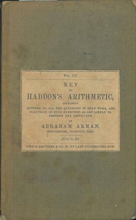 Key to Haddon's arithmetic. Containing answers to all that work, …