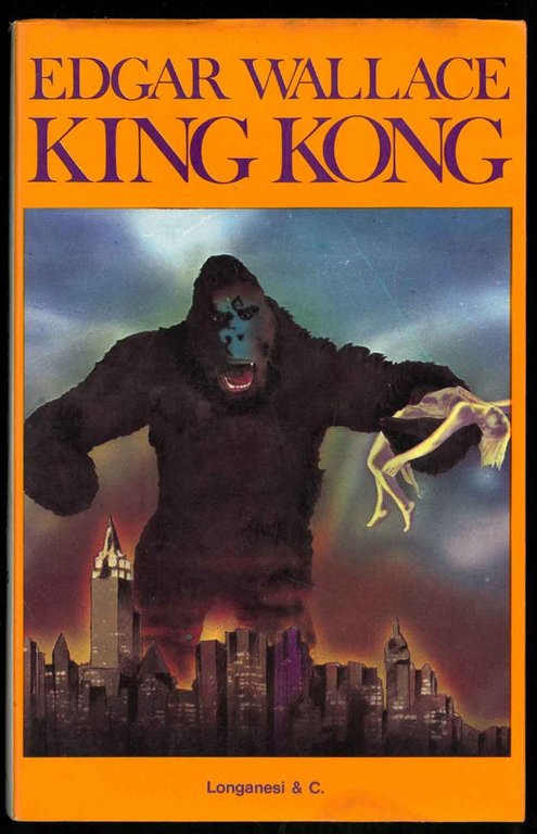 King Kong. Traduzione di Alberto Siani.