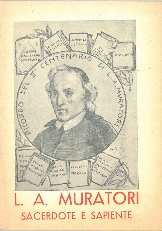 L. A. Muratori sacerdote e sapiente Disegni di E. Pizzini