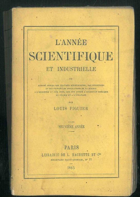 L' année scientifique et industriel ou exposé annuel des travaux …