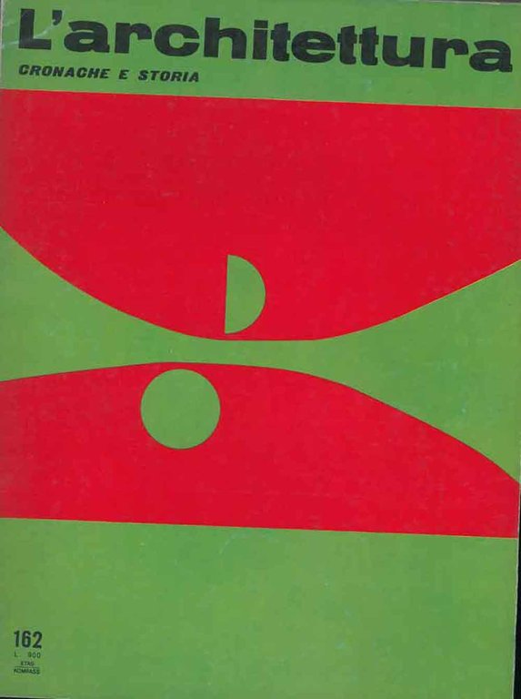 L' architettura. Cronache e storia. Anno XIV, n. 162, aprile …