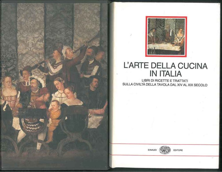 L' Arte della cucina in Italia. Libri di ricette e …