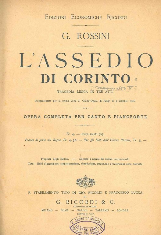L' assedio di Corinto. Tragedia lirica in tre atti. Opera …