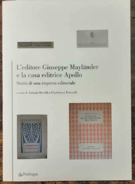L'editore Giuseppe Maylander e la casa editrice Apollo. Storia di …