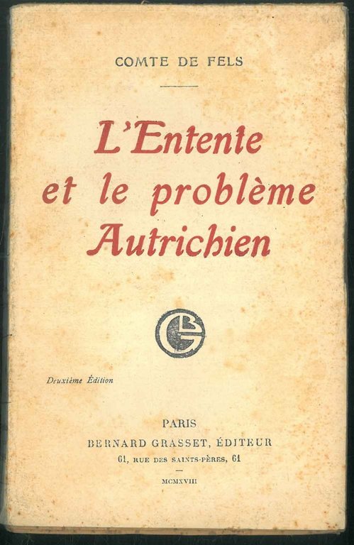 L' entente et le problème autrichien