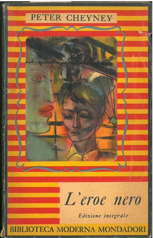 L' eroe nero. Edizione integrale